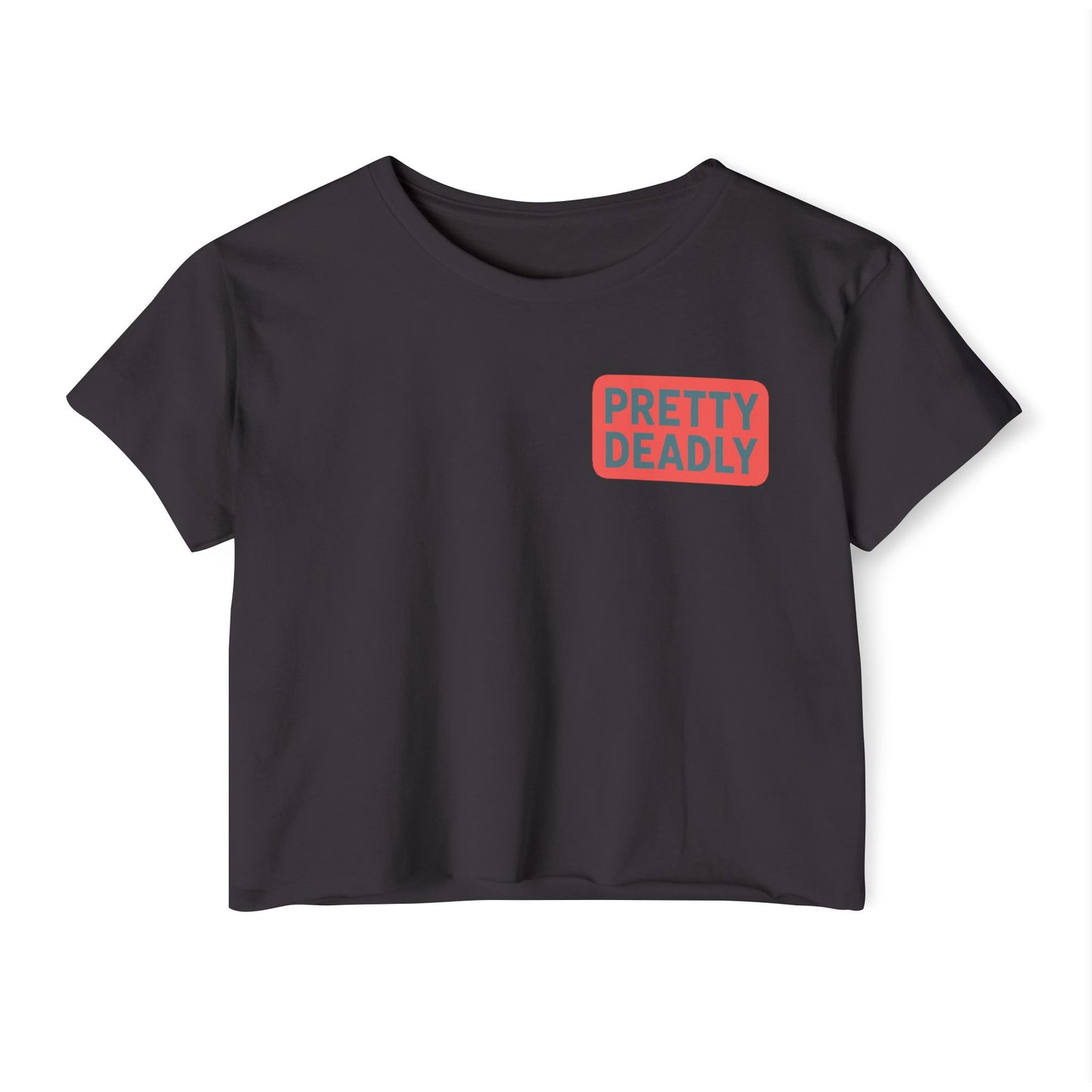 Pretty Deadly Crop Top — Women's Festival Graphic Tee