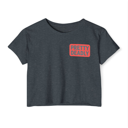 Pretty Deadly Crop Top — Women's Festival Graphic Tee